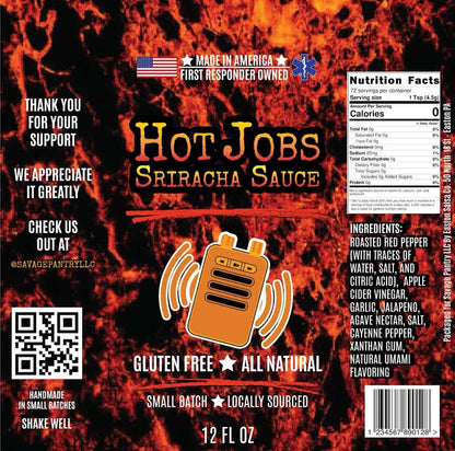 Hot Jobs Sriracha